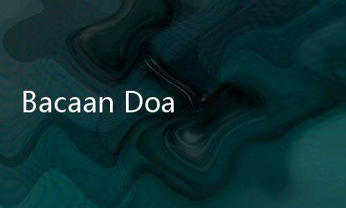 Bacaan Doa Buka Puasa Qadha Ramadhan di Bulan Syawal